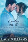 Cowboy Pride - Lacy Williams - 9781942505686