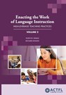 Enacting the Work of Language Instruction, Vol. 2 - Richard Donato ; Eileen Glisan - 9781942544715