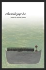 Celestial Joyride - Michael Waters - 9781942683063