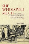 She Who Loved Much - Kevin James Kalish - 9781942699408