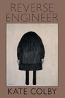 Reverse Engineer - Kate Colby - 9781942723127