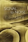 Signal to Noise - Eve Luckring - 9781942723202