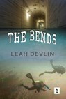 The Bends - Leah Devlin - 9781942756477