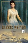 Carrie Welton - Charles Monagan - 9781942756651
