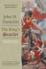 The King's Scarlet - John Danielski - 9781942756729