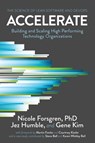 Accelerate - PhD Forsgren ; Jez Humble ; Gene Kim - 9781942788331