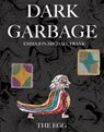 Dark Garbage & The Egg - FRANK,  Emma Jon-Michael - 9781942801214