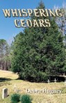 Whispering Cedars - Debra Hughey - 9781942806431