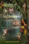 Garden of the Goddesses - Zimbell House Publishing - 9781942818311