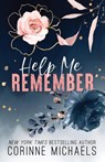 Help Me Remember - Corinne Michaels - 9781942834649