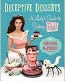 Deceptive Desserts - Christine McConnell - 9781942872245