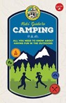 Ranger Rick Kids' Guide to Camping - WINNER,  Cherie - 9781942875734