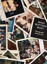 What Matters Most: Photographs of Black Life - Fred Moten - 9781942884941