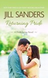 Returning Pride - Jill Sanders - 9781942896210