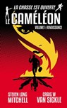 Le Caméléon-Renaissance - Craig Van Sickle ; Steven Mitchell - 9781942899280