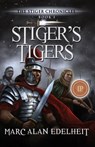 Stiger's Tigers - Marc Alan Edelheit - 9781942899396