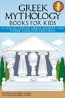 Greek Mythology Books for Kids - Anthony Clark - 9781942915065