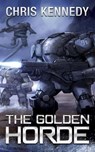 The Golden Horde - Chris Kennedy - 9781942936756