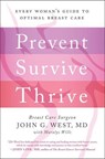 Prevent, Survive, Thrive - John G. West ; Maralys Wills - 9781942952244