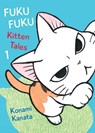 FukuFuku: Kitten Tales, 1 - Konami Kanata - 9781942993438