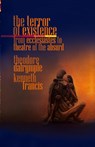 The Terror of Existence - Theodore Dalrymple ; Francis Kenneth - 9781943003228