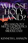 Whose Holy Land? - Kenneth L (University of Central Florida) Hanson - 9781943003402