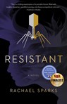 Resistant - Rachael Sparks - 9781943006731