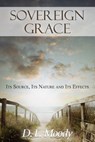 Sovereign Grace - D. L. Moody - 9781943133017