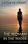 The Woman In the Water - Cathryn Grant - 9781943142279