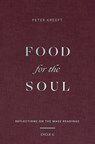 Kreeft, P: Food for the Soul - Peter Kreeft - 9781943243969