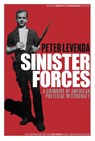 Sinister Forces: A Grimoire of American Political Witchcraft - Peter Levenda - 9781943272525