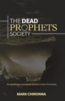 The Dead Prophets Society - Mark Chironna - 9781943294763
