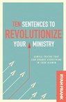 Ten Sentences to Revolutionize Your Ministry - Ryan Frank - 9781943294817