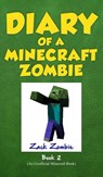 Diary of a Minecraft Zombie Book 2 - Zack Zombie - 9781943330386