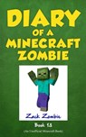 Diary of a Minecraft Zombie, Book 13 - Zack Zombie - 9781943330829