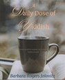DAILY DOSE OF YIDDISH - Barbara Jolovitz - 9781943424696