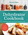 The Ultimate Healthy Dehydrator Cookbook - Pamela Ellgen - 9781943451333