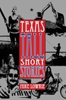 Texas Tall Short Stories - LOWRIE,  Mike - 9781943492916