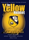 The Yellow Helmet - Jeffrey D Guidry - 9781943492985