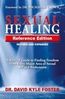 Sexual Healing Reference Edition - David Kyle Foster - 9781943523207