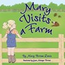 Mary Visits A Farm - Mary Perrone Davis - 9781943523719