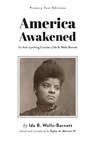 America Awakened - Ida B Wells-Barnett - 9781943536689
