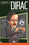Simply Dirac - Helge (Universitetet I Oslo) Kragh - 9781943657094