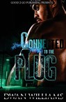 Connected to the plug - Dwan Williams - 9781943686377