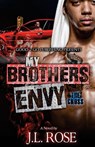 My Brother's Envy - John L Rose - 9781943686391
