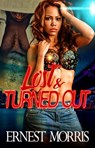 Lost & Turned Out - Ernest Morris - 9781943686759