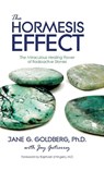 The Hormesis Effect - Jane G Goldberg ; Jay Gutierrez - 9781943737178
