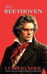 Life of Beethoven - Ludwig Nohl - 9781943737963