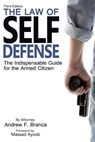 The Law of Self Defense, 3rd Edition - Massad Ayoob - 9781943809141