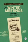 Baseball's Business: The Winter Meetings: 1901-1957 - Society for American Baseball Research - 9781943816361